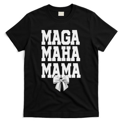 Maga Maha Mama Mothers Day Mom Make America Healthy Again T-Shirt