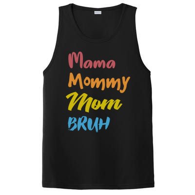 Mama Mommy Mom Bruh Proud Moms Of Designs Gift PosiCharge Competitor Tank