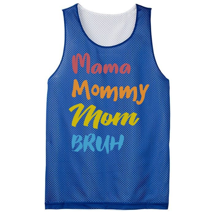 Mama Mommy Mom Bruh Proud Moms Of Designs Gift Mesh Reversible Basketball Jersey Tank