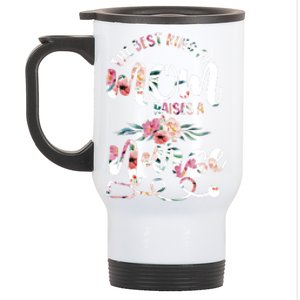 Mama Mother Mommy The Best Kind Of Mom Raises A Nurse Gift Stainless Steel Travel Mug