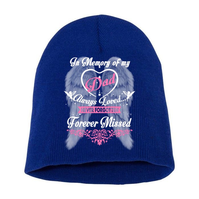 Memories Missing My Dad In Heaven Lost Father In Heaven Gift Short Acrylic Beanie