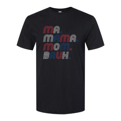 Ma Mama Mom Bruh American Flag Red White Blue Softstyle CVC T-Shirt