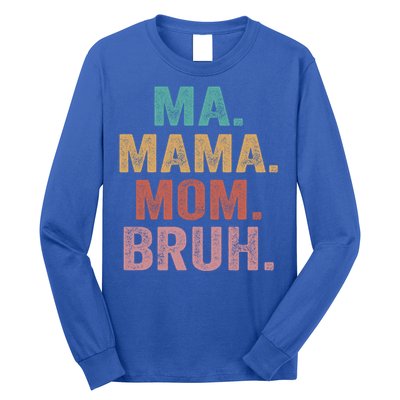 Ma Mama Mom Bruh Vintage Retro Long Sleeve Shirt