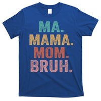 Ma Mama Mom Bruh Vintage Retro T-Shirt