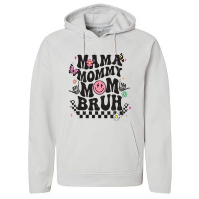 Mama Mommy Mom Bruh Mothers Day Groovy Vintage Funny Mother Performance Fleece Hoodie