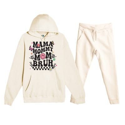 Mama Mommy Mom Bruh Mothers Day Groovy Vintage Funny Mother Premium Hooded Sweatsuit Set