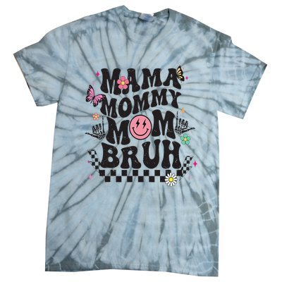 Mama Mommy Mom Bruh Mothers Day Groovy Vintage Funny Mother Tie-Dye T-Shirt