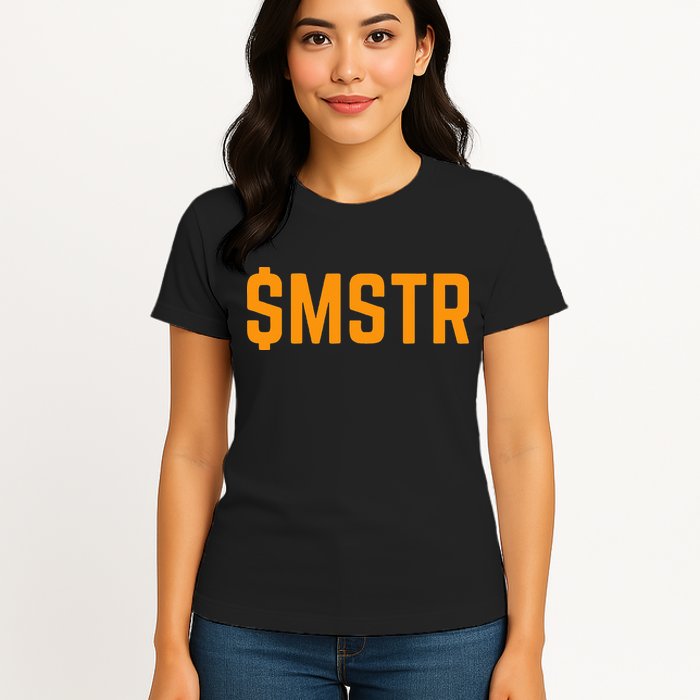 Microstrategy $Mstr Michael Saylor Bitcoin Womens T-Shirt