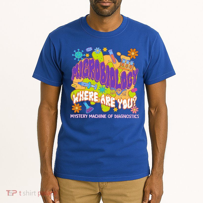 Microbiology Mystery Machine Of Diagnostics Lab Week 2025  Tall T-Shirt