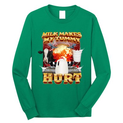 Milk Makes My Tummy Hurt Long Sleeve Shirt