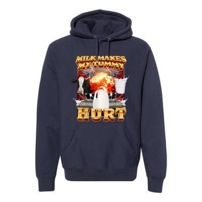 Milk Makes My Tummy Hurt Premium Hoodie