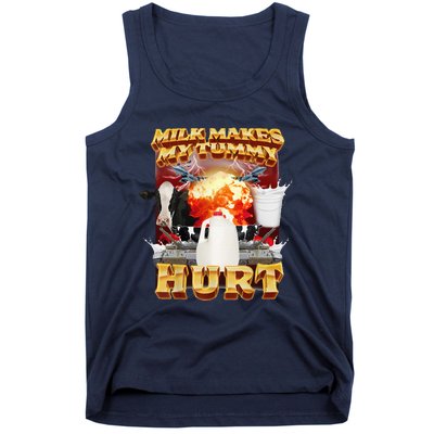 Milk Makes My Tummy Hurt Tank Top