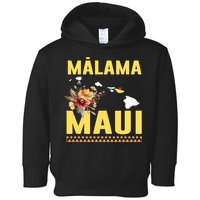 Malama Maui Malama Strong Hawaii Toddler Hoodie