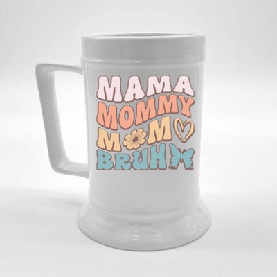 Mama Mommy Mom Bruh Beer Stein