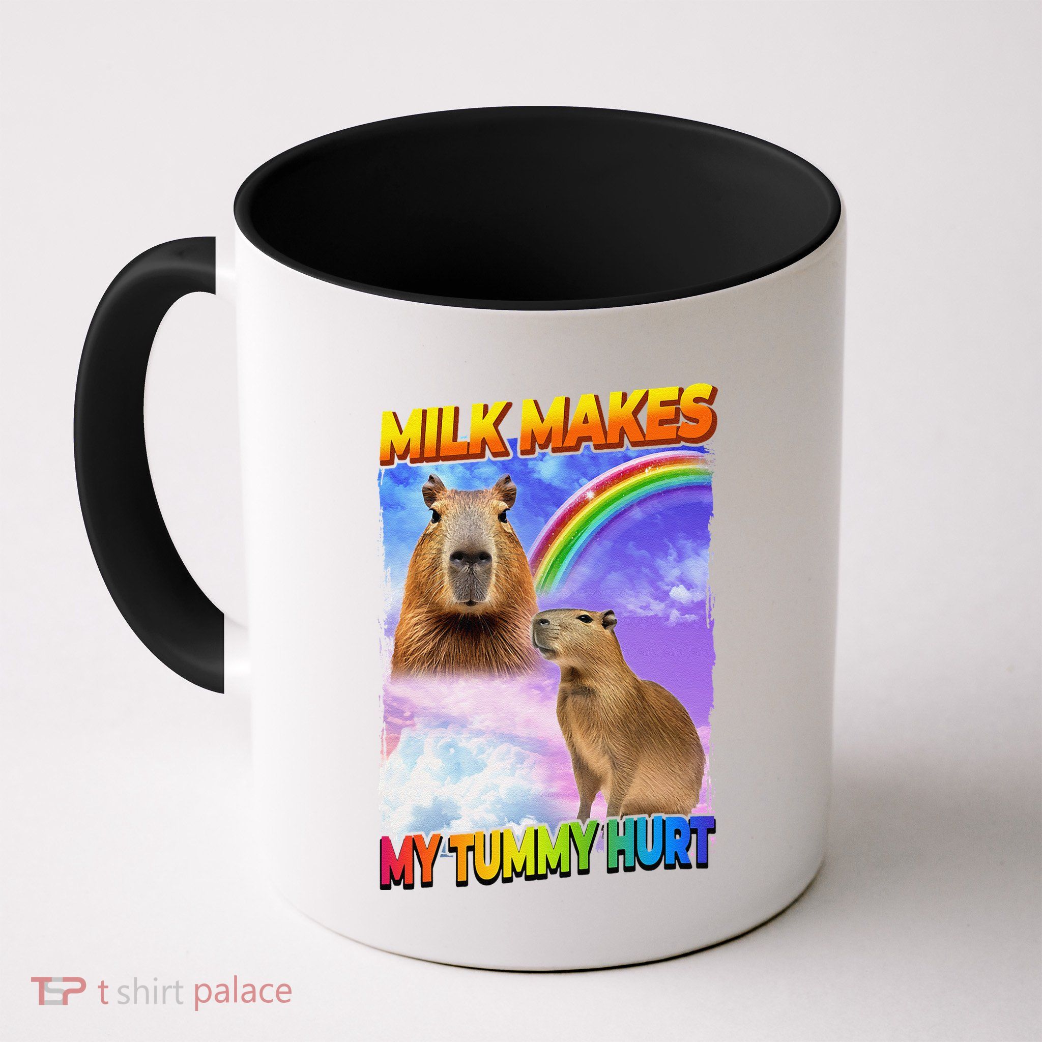 Milk Makes My Tummy Hurt Capybara Meme Culture Mug