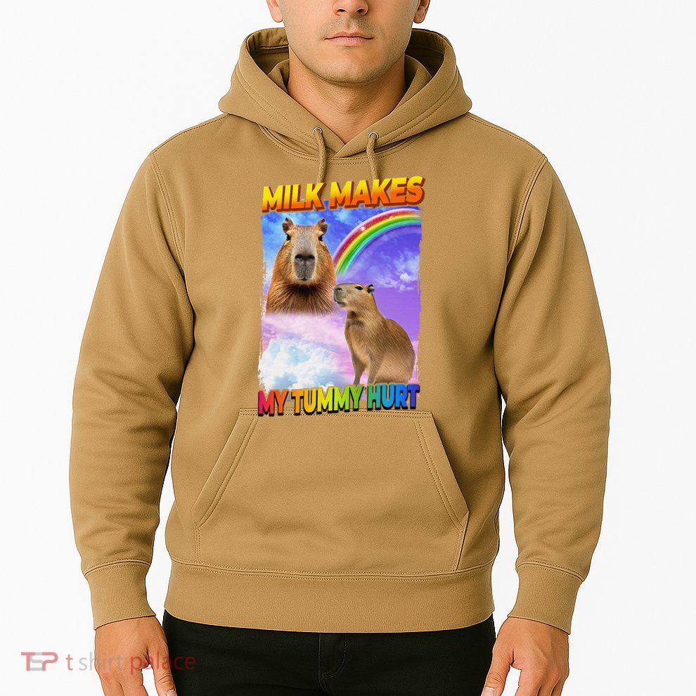 Milk Makes My Tummy Hurt Capybara Meme Culture Hoodie