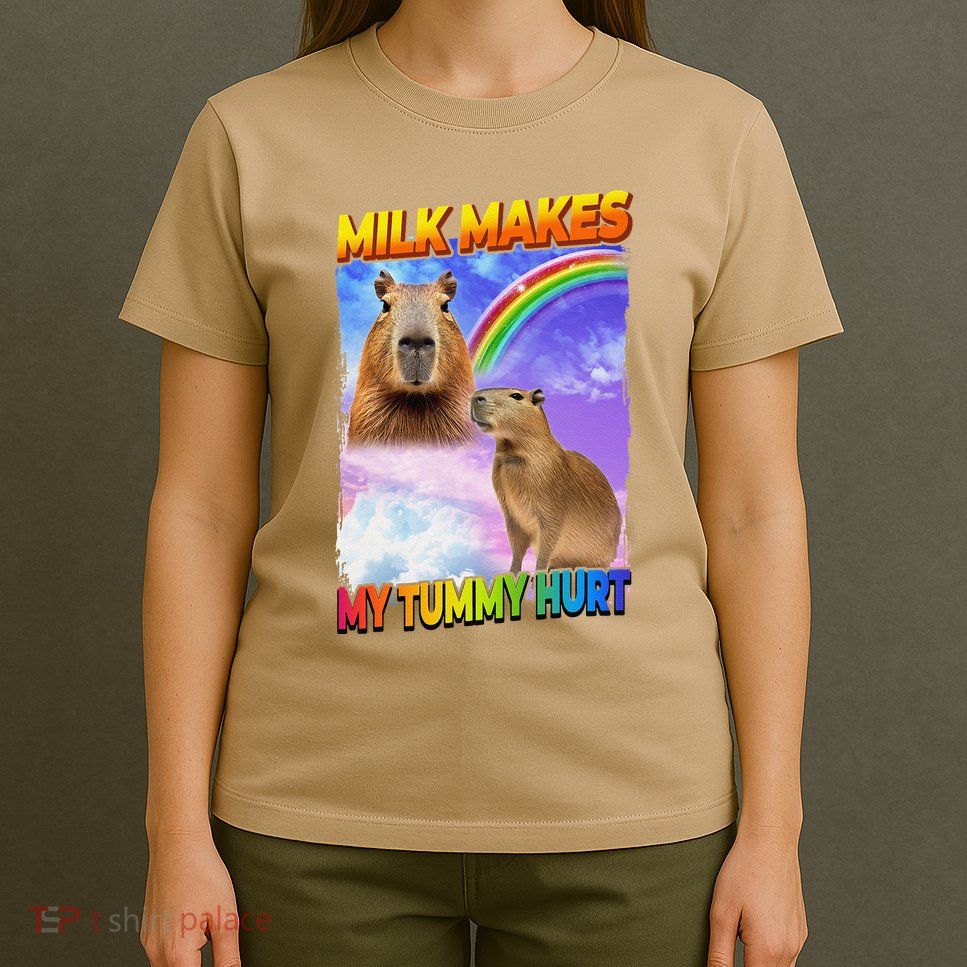 Milk Makes My Tummy Hurt Capybara Meme Culture T-Shirt