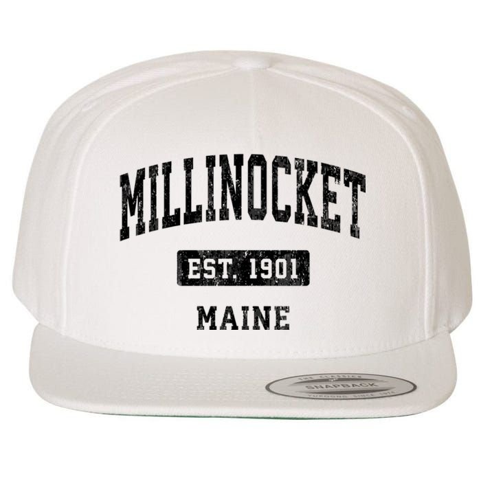 Millinocket Maine Me Vintage Sports Established Design Wool Snapback Cap