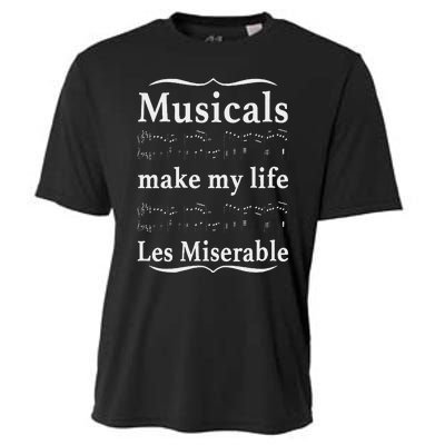 Musicals Make My Life Les Miserable Cooling Performance Crew T-Shirt