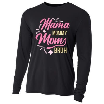 Mama Mommy Mom Bruh T Cooling Performance Long Sleeve Crew