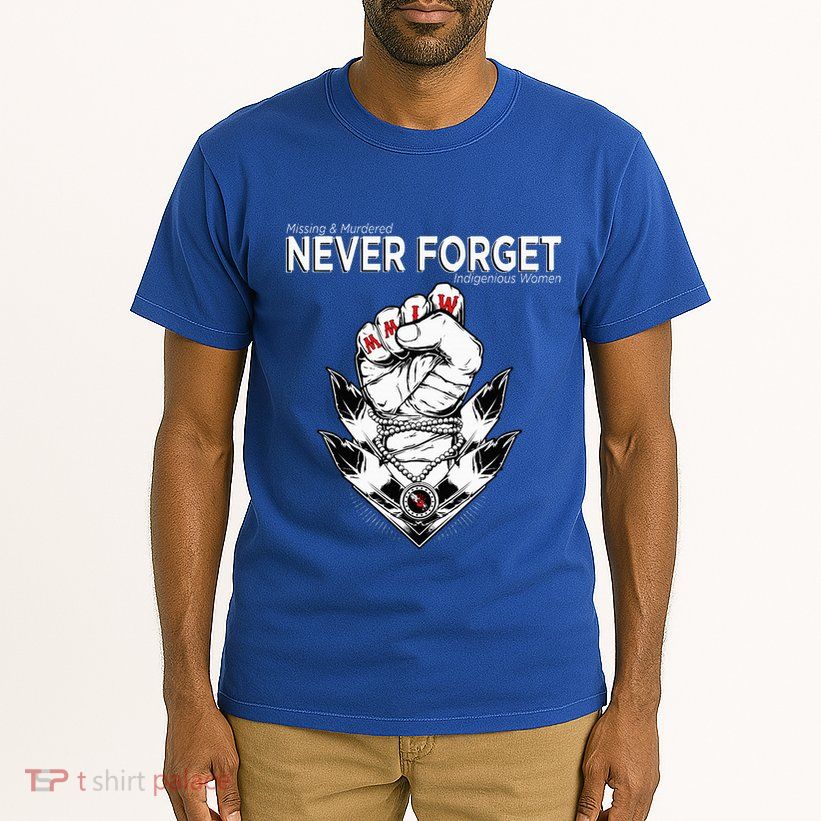 Mmiw Missing & Murdered Indigenous Women Native Clothing Tall T-Shirt