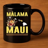 Malama Maui Malama Strong Hawaii 11oz C Handle Ceramic Mug