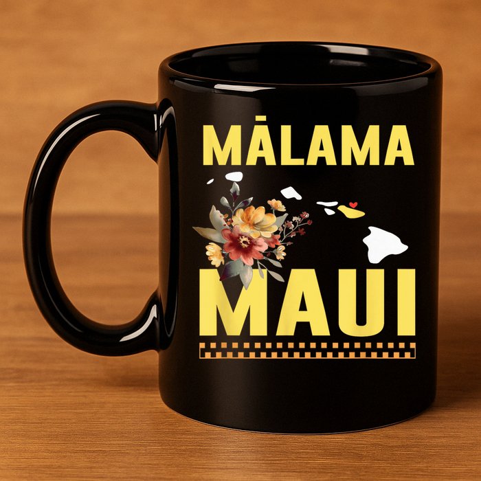 Malama Maui Malama Strong Hawaii 11oz C Handle Ceramic Mug