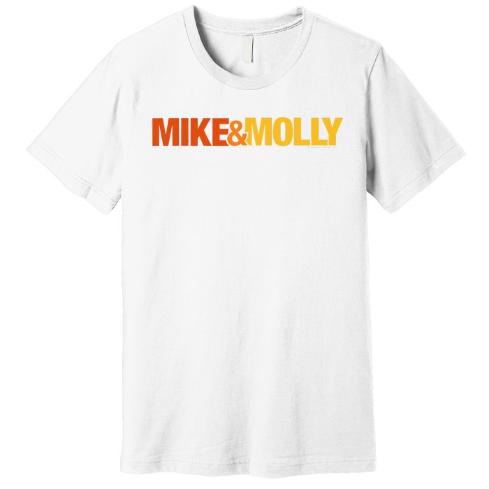 Mike & Molly Premium T-Shirt