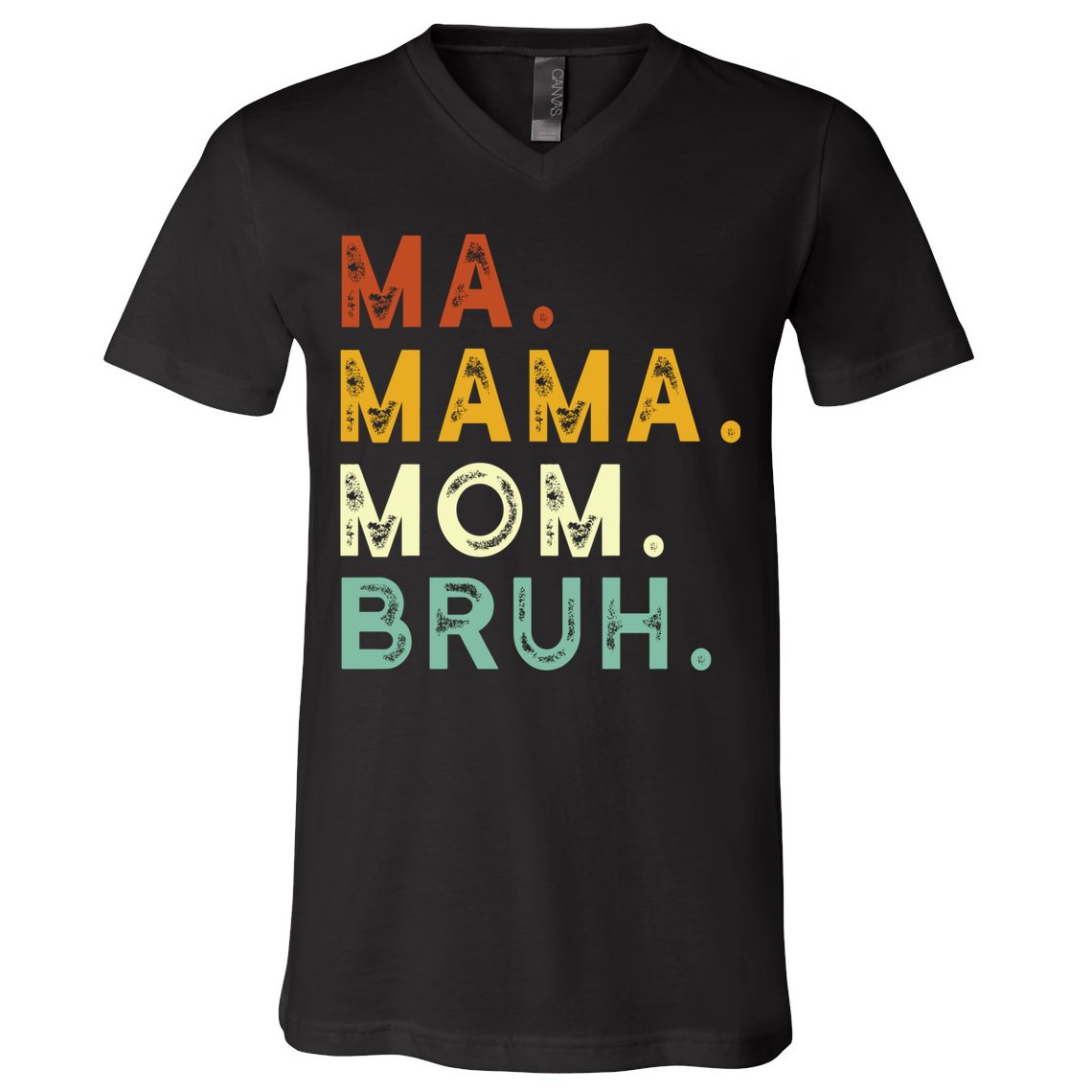 Ma Mama Mom Bruh Vintage Retro V-Neck T-Shirt