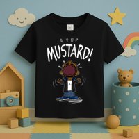 Mustard Meme Toddler T-Shirt