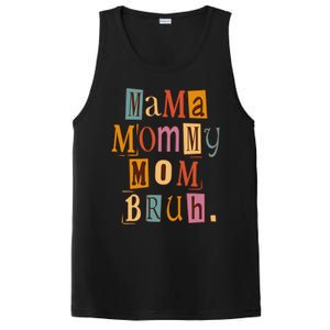 Mama Mommy Mom Bruh Retro Tee For Mother's Day PosiCharge Competitor Tank