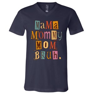 Mama Mommy Mom Bruh Retro Tee For Mother's Day V-Neck T-Shirt