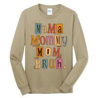 Mama Mommy Mom Bruh Retro Tee For Mother's Day Tall Long Sleeve T-Shirt