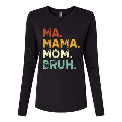 Ma Mama Mom Bruh Vintage Retro Womens Cotton Relaxed Long Sleeve T-Shirt