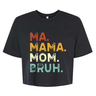 Ma Mama Mom Bruh Vintage Retro Bella+Canvas Jersey Crop Tee