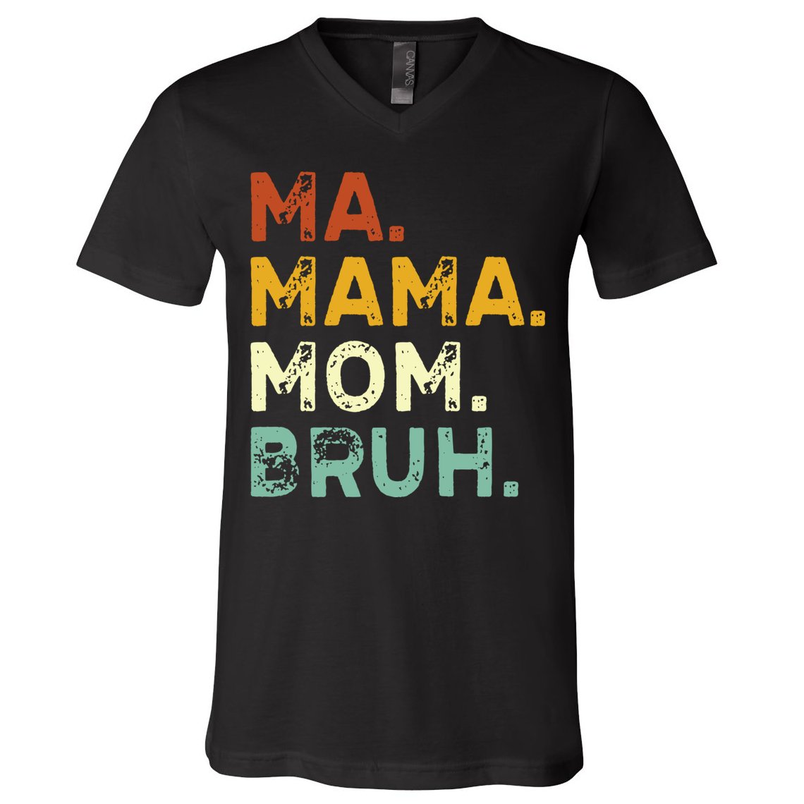 Ma Mama Mom Bruh Vintage Retro V-Neck T-Shirt