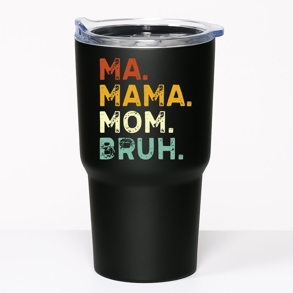Ma Mama Mom Bruh Vintage Retro Tumbler