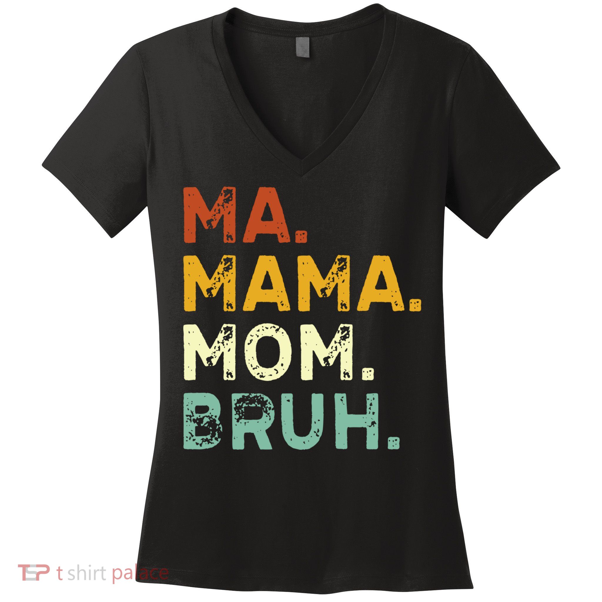 Ma Mama Mom Bruh Vintage Retro Women's V-Neck T-Shirt