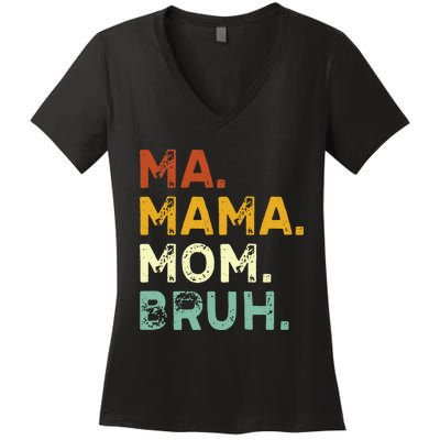 Ma Mama Mom Bruh Vintage Retro Women's V-Neck T-Shirt