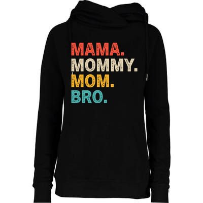 Mama Mommy Mom bro Vintage Retro Womens Funnel Neck Pullover Hood