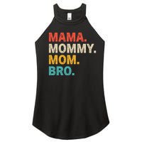 Mama Mommy Mom bro Vintage Retro Women’s Perfect Tri Rocker Tank