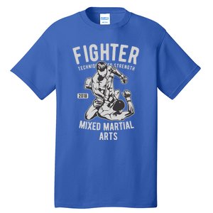 Mma Mixed Martial Art Fighter Gift Tall T-Shirt