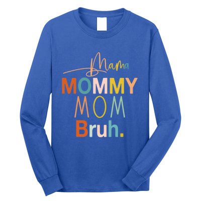 Mama Mommy Mom Bruh Mommy And Me Funny Boy Mom Life Sweatshirt Long Sleeve Shirt