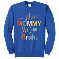 Mama Mommy Mom Bruh Mommy And Me Funny Boy Mom Life Sweatshirt Sweatshirt