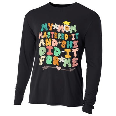 My Mom Mastered It And She Did It For Me Graduation Outfit Cooling Performance Long Sleeve Crew