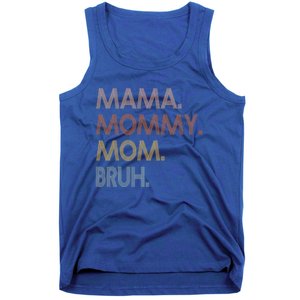 Mama Mommy Mom Bruh Mommy And Me Mom Tee Gift Tank Top