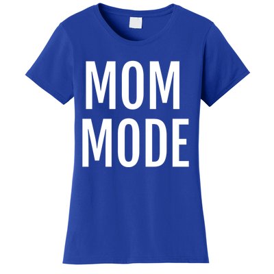 Mom Mode #Mommode Love Cool Gift Women's T-Shirt