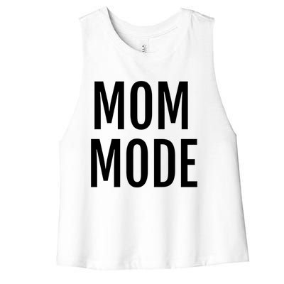 Mom Mode #Mommode Love Cool Gift Women's Racerback Cropped Tank