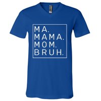 Ma Mama Mom Bruh Blue Sky Mother Funny Gift V-Neck T-Shirt