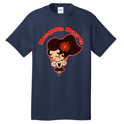 Mosquita Muerta Mischievous Funny Premium Tall T-Shirt